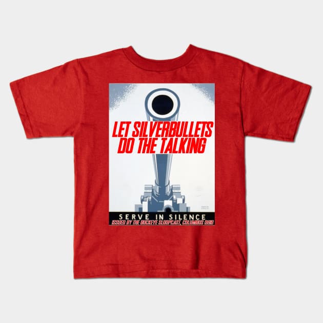 SILVERBULLETS Kids T-Shirt by SloopCast